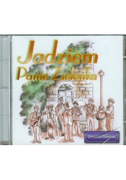 Jadziem panie Zielonka, płyta CD
