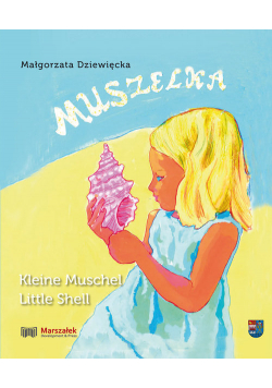 Muszelka. Kleine Muschel. Little Shell