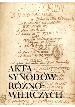 Akta synodów różnowierczych w Polsce (1571-1632)