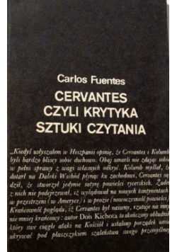 Cervantes czyli Krytyka sztuki czytania