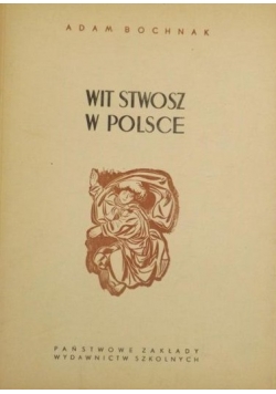 Wit Stwosz w Polsce 1950 r.