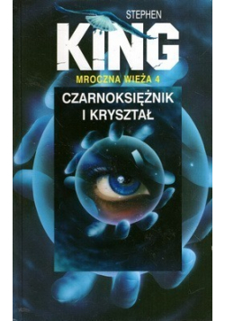 Czarnoksiężnik i kryształ Mroczna wieża 4