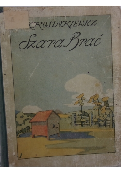 Szara Brać, 1924 r.