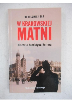 W krakowskiej matni