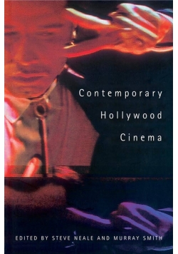 Contemporary Hollywood Cinema