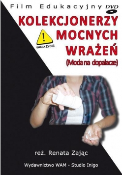 Kolekcjonerzy mocnych wrażeń(Moda na dopalacze)DVD