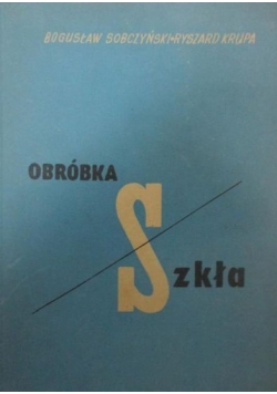 Obróbka szkła