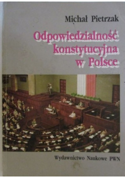 Odpowiedzialność konstytucyjna w Polsce