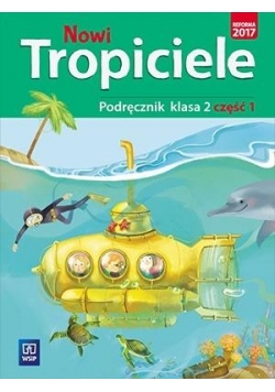 Nowi Tropiciele SP 2 Podręcznik cz.1 WSiP