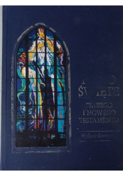 Pismo Święte Starego i Nowego Testamentu