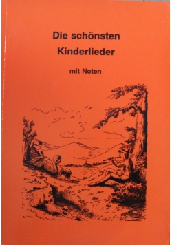 Die schonsten KInderlieder mit Noten