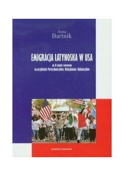 Emigracja Latynoska w USA
