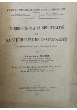 Introduction a la spiritualite de Sainte Therese de L'enfan Jesus 1946 r.