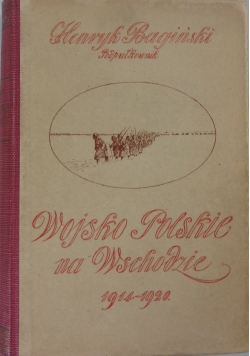 Wojsko Polskie na wschodzie 1914-1920, 1921 r.
