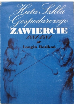 Zawiercie 1884 1984