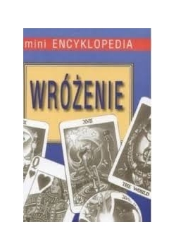 Wróżenie mini encyklopedia