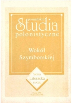 Poznańskie studia polonistyczne. Wokół Szymborskiej