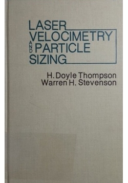 Laser Velocimetry and Particle Sizing
