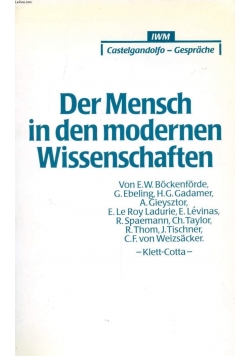 Der Mensch in den modernen Wissenschaften