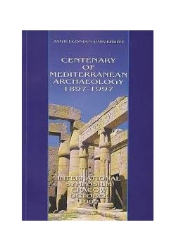 Centenary of Mediterranean Archaeology 1897 - 1997