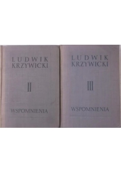 Ludwik Krzywicki wspomnienia, tom II i III