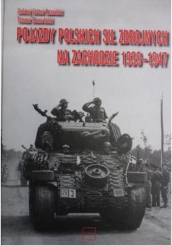 Pojazdy polskich sił zbrojnych na zachodzie 1939-1947
