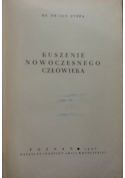 Kuszenie nowoczesnego człowieka, 1937 r.