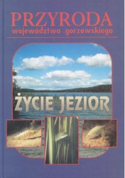 Przyroda województwa gorzowskiego