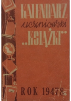Kalendarz uczniowski "Książki rok 1947/8, 1947 r.