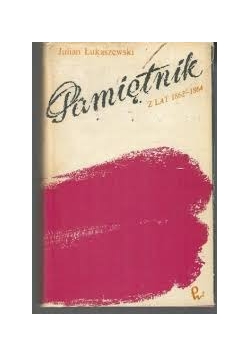 Pamiętniki z lat 1862 - 1864