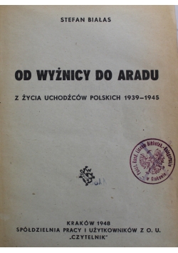 Od Wyżnicy do Aradu 1948 r.