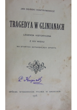 Tragedya w Glinianach, 1908 r.