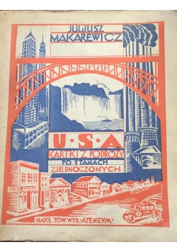 USA kartki z podróży po Stanach Zjednoczonych, 1929 r.