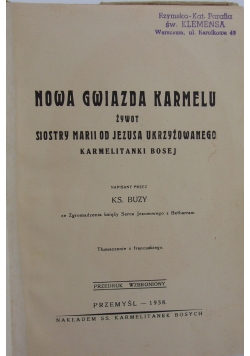 Nowa gwiazda Karmelu, 1938 r.