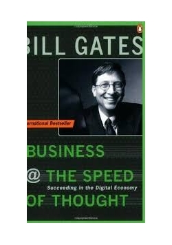 Business at the Speed of Thought: Succeeding in the Digital Economy (Penguin Business Library)