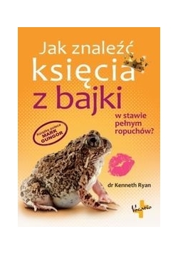 Jak znaleźć księcia z bajki