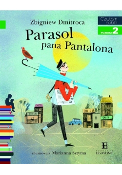 Czytam sobie - Parasol pana Pantalona