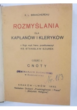 Rozmyślania dla kapłanów i kleryków, Część II, 1932 r.