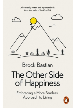 The Other Side of Happiness