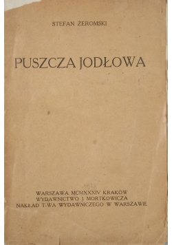 Puszcza jodłowa, 1934 r.