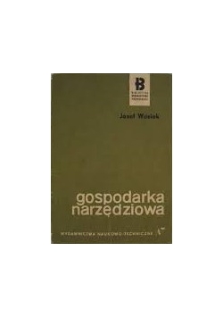 Gospodarka Narzędziowa