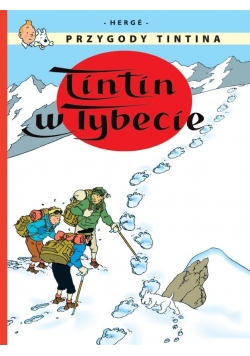 Przygody Tintina. T.20 Tintin w Tybecie