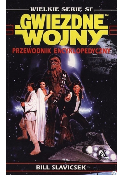 Gwiezdne wojny Przewodnik  Encyklopedyczny