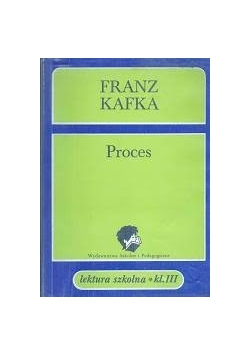 Proces. Lektura szkolna kl. III