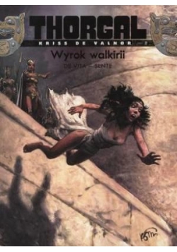 Thorgal - Kriss de Valnor T.2 Wyrok walkirii