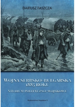 Wojna serbsko-bułgarska 1885 roku
