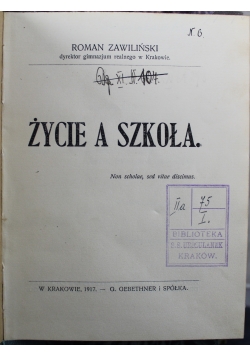Życie a szkoła 1917 r.