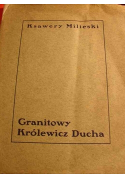 Granitowy Królewicz Ducha, 1929r.