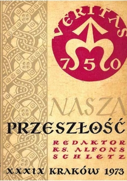 Nasza Przeszlosc Studia z dziejow Kosciola i kultury katolickiej w Polsce