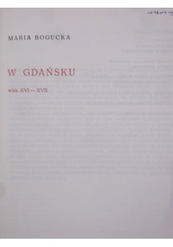 Życie codzienne w Gdańsku wiek XVI XVII